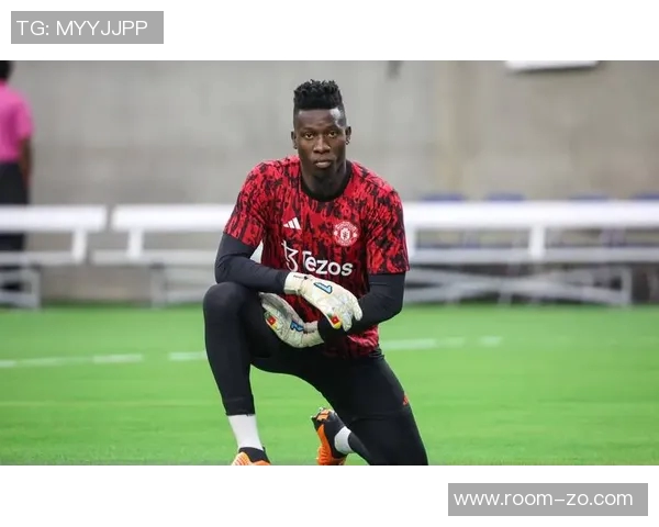 特拉布宗体育有意买断曼联门将奥纳纳转会费为5020万 特拉布宗体育有意买断曼联门将奥纳纳转会费为5020万